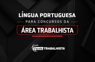 .Lngua Portuguesa para os concursos da rea trabalhista - Cris Orzil